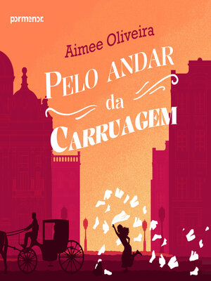 cover image of Pelo andar da carruagem